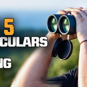 Best Binoculars for Hiking | Top 5 Lightweight Binoculars For Hiking & Traveling