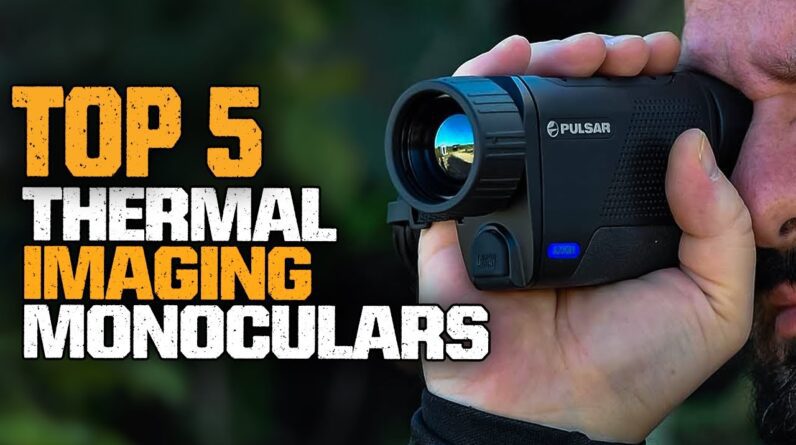 ✅ TOP 5 Best Thermal Imaging Monoculars In 2023 [ Expert Hunters Recommend! ]